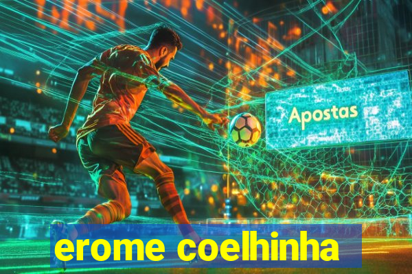 erome coelhinha